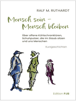 cover image of Mensch sein – Mensch bleiben